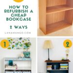 How to refurbish cheap bookcase lanamango2